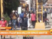Huaraz: Director regional de salud de Áncash recomienda utilizar mascarilla en espacios abiertos