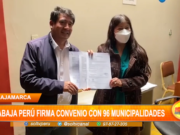 Cajamarca: Trabaja Perú firma convenio con 96 municipalidades