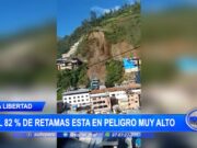 La Libertad: El 82% de Retamas está en peligro muy alto
