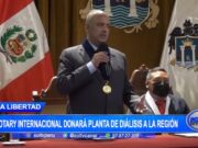 La Libertad: Rotary Internacional donará planta de diálisis a la región