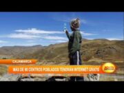 Cajamarca: Más de 90 centros poblados tendrán internet gratis