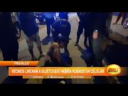 Trujillo: Vecinos linchan a sujeto que habría robado un celular