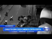 Cajamarca: Conductor ebrio choca camioneta contra hospital
