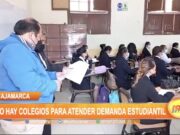 Cajamarca: No hay colegios para atender demanda estudiantil
