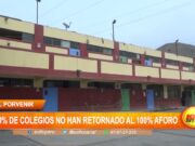 El Porvenir: Algunos colegios no han retomado las clases con el aforo al 100%