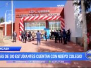 Áncash: Más de 500 estudiantes cuentan con nuevo colegio