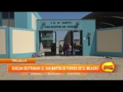 Buscan destrabar I.E San Martín de Porres de El Milagro
