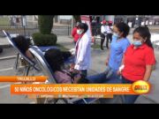 Trujillo: 50 niños oncológicos necesitan unidades de sangre