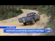 La Libertad: Consejero de Pataz anuncia movilización por mal estado de carreteras