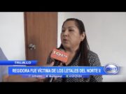 Trujillo: Regidora fue víctima de la O.C. «Los letales del norte II»