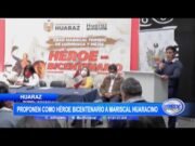 Huaraz: Proponen como héroe bicentenario a mariscal huaracino