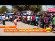 Piura: 15 millones para camino vecinal Legua – Catacaos