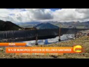 Piura: 76% de Municipios carecen de rellenos sanitarios