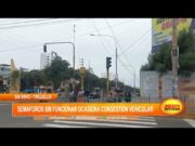 Trujillo: Semáforos no funcionan en avenidas