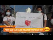 Trujillo: Estudiantes de la UCV piden que paren los insultos contra la universidad