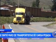 Áncash: No se sintió paro de transportistas de carga pesada