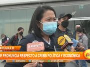 Keiko Fujimori se pronuncia respecto a crisis política y económica