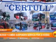 Trujillo: Micros y combis suspenderán servicio por 24 horas
