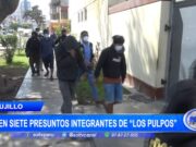 Trujillo: Caen siete presuntos integrantes de “Los Pulpos”