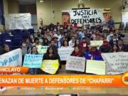 Chiclayo: Amenazan de muerte a defensores de «Chaparri»