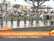 Trujillo: Actividades cívicas se retomarán en la ciudad