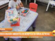 Piura: Acondicionarán ambientes en beneficio de niños autistas