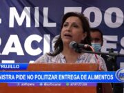 Trujillo: Ministra pide no politizar entrega de alimentos ministra-lalibertad-politica