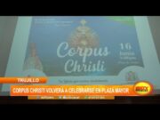 Trujillo: Corpus Christi volverá a celebrarse en la Plaza Mayor
