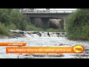 La Libertad: Sunass promueve proyectos para conservar fuentes de agua