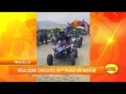 Trujillo: Realizan circuito de off road en Moche
