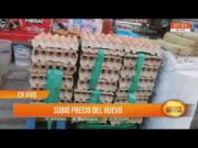 Trujillo: Subió precio del huevo