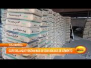 Cajamarca: Gore deja que venzan más de dos mil bolsas de cemento