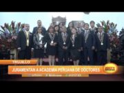 Trujillo: Juramentan a academia peruana de doctores