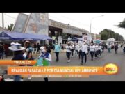 Trujillo: Realizan pasacalle por Día Mundial del Ambiente