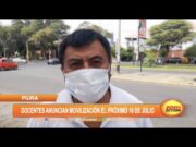 Piura: Docentes anuncian movilización el próximo 16 de julio