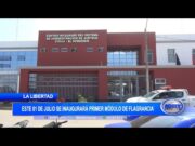La Libertad: Este 01 de julio se inaugurará el primer módulo de flagrancia