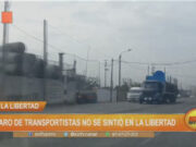 La Libertad: paro de transportistas no se sintió en la región