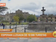 Cajamarca: esperan llegada de 10 000 turistas por fiestas patrias