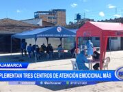 Cajamarca: implementan tres Centros de Atención Emocional más