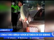 Cajamarca: 45 conductores ebrios fueron detenidos en dos semanas