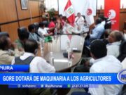Piura: Gobierno Regional dotará de maquinaria a los agricultores