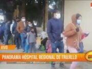 Panorama del Hospital Regional de Trujillo
