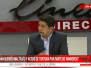 José Luis Agüero: «Mujeres torturadas por ronderos requieren pasar por médico legista»