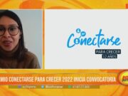 Premio Conectarse Para Crecer 2022 inicia convocatoria