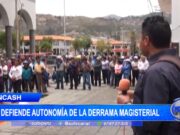 Áncash: Defiende autonomía de la Derrama Magisterial