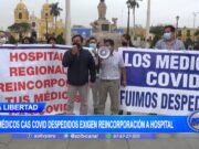 Trujillo: médicos CAS COVID despedidos exigen reincorporación a hospital