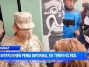 Huaraz: Intervienen feria informal en terreno edil