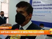 Cajamarca: sortean miembros de mesa para elecciones