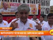 Trujillo: Martin Sifuentes y Víctor Hugo del Carpio inician campaña