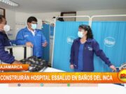 Cajamarca: construirán hospital EsSalud en Baños del Inca